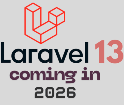 Laravel 13 Coming in 2026